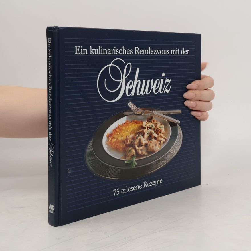 Renate Sommer Ein kulinarisches Rendezvous mit der Schweiz