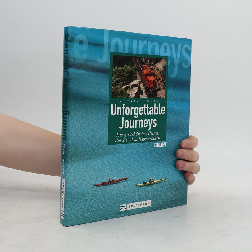 Steve Watkins Unforgettable journeys