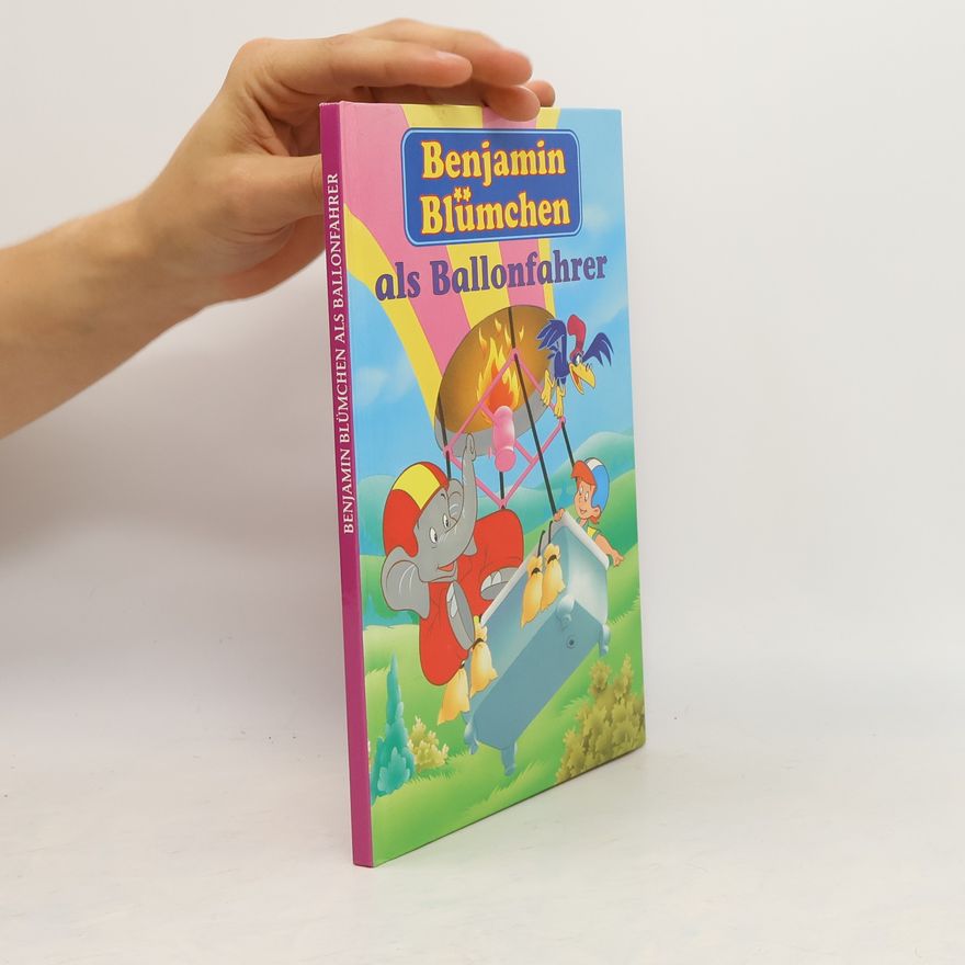 Autorenkollektiv Benjamin Blümchen als Ballonfahrer