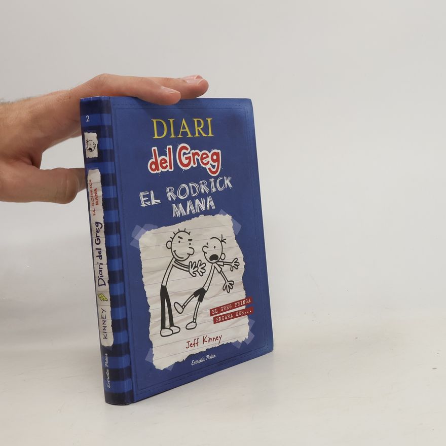 Jeff Kinney Diari del Greg 2. El Rodrick mana