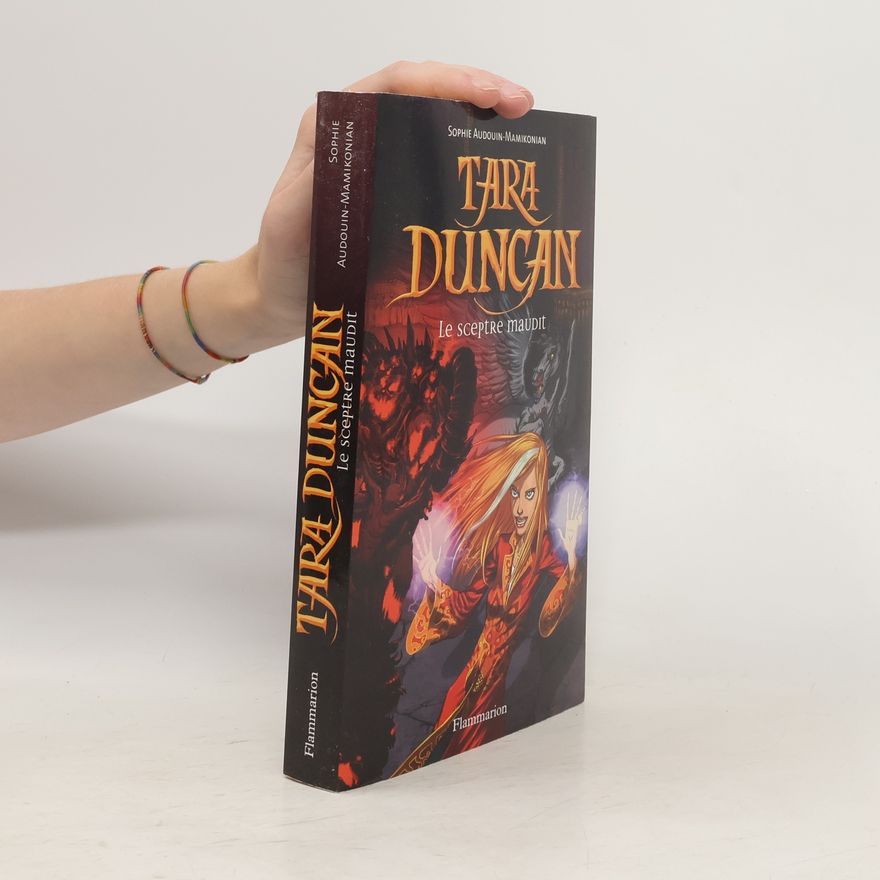 Sophie Audouin-Mamikonian Tara Duncan. Le sceptre maudit