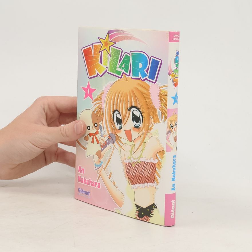 An Nakahara Kilari, Tome 1