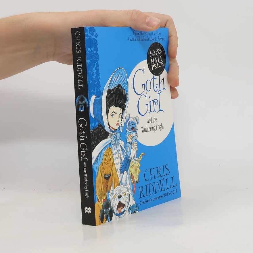 Chris Riddell Goth Girl and the Wuthering Fright