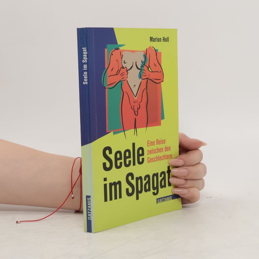 Marion Holl Seele im Spagat