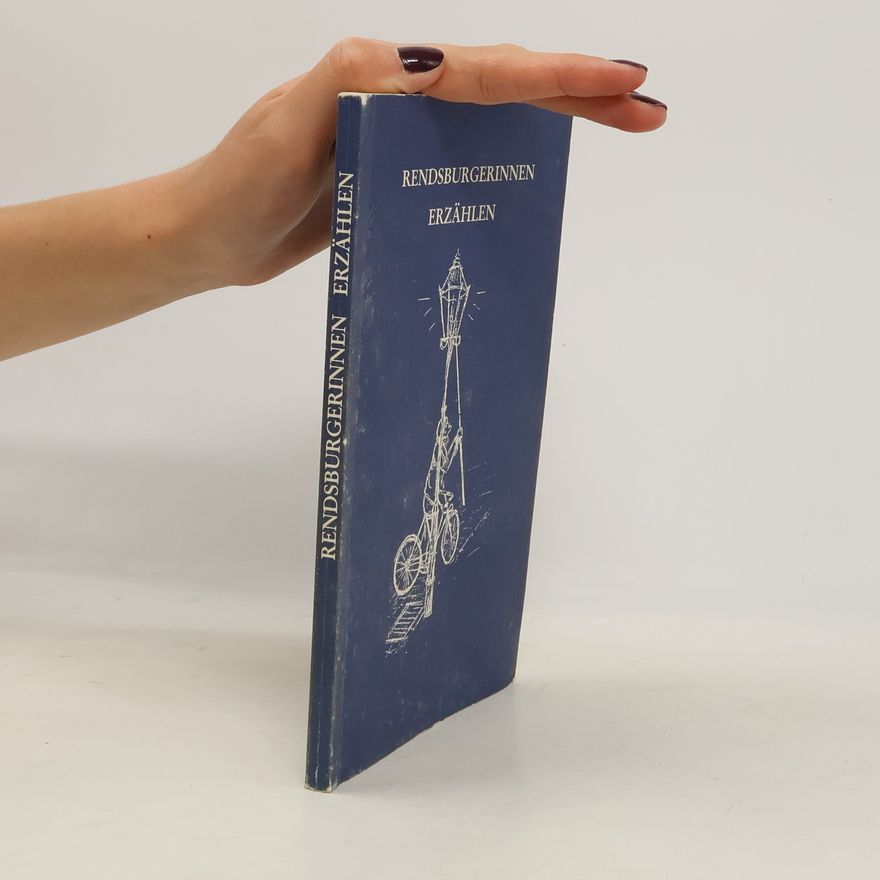 Autorenkollektiv Rendsburgerinnen Erzählen