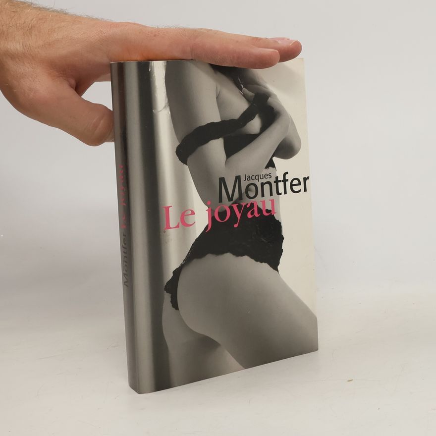 Jacques Montfer Le joyau