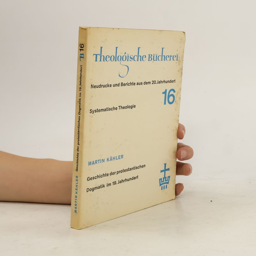 Martin Kähler Theologische Bücherei 16