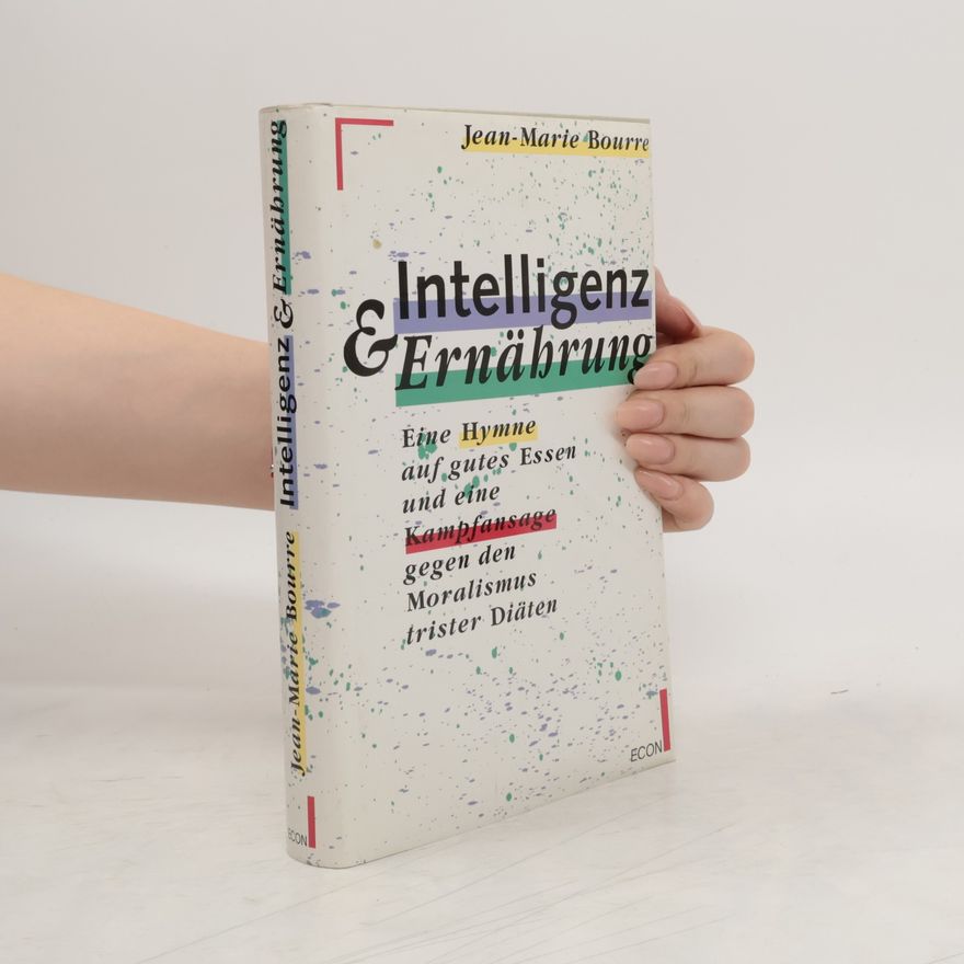 Jean-Marie Bourre Intelligenz & Ernährung