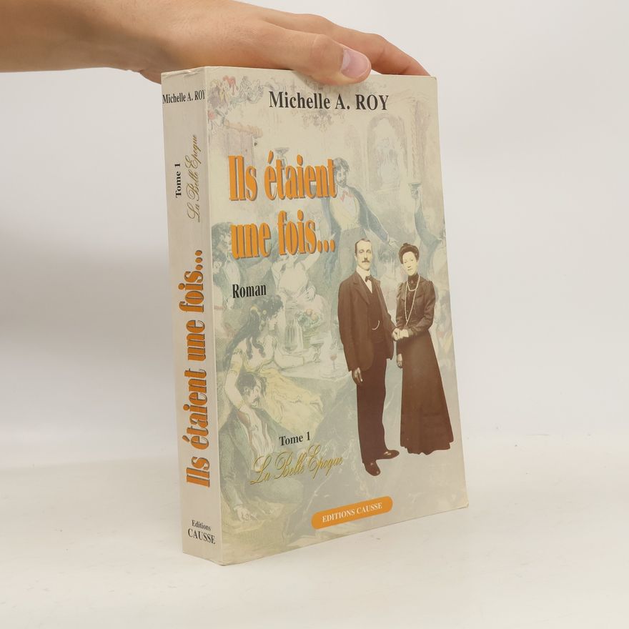 Michelle A. Roy La Belle époque 1