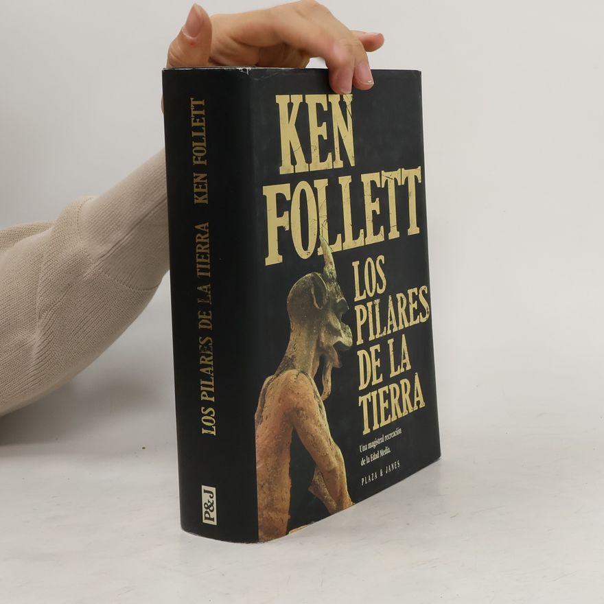 Ken Follett Los pilares de la tierra