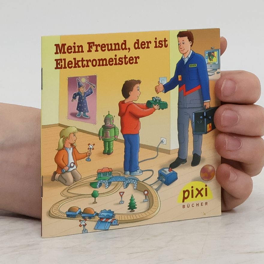 Autorenkollektiv Mein Freund, der ist Elektromeister