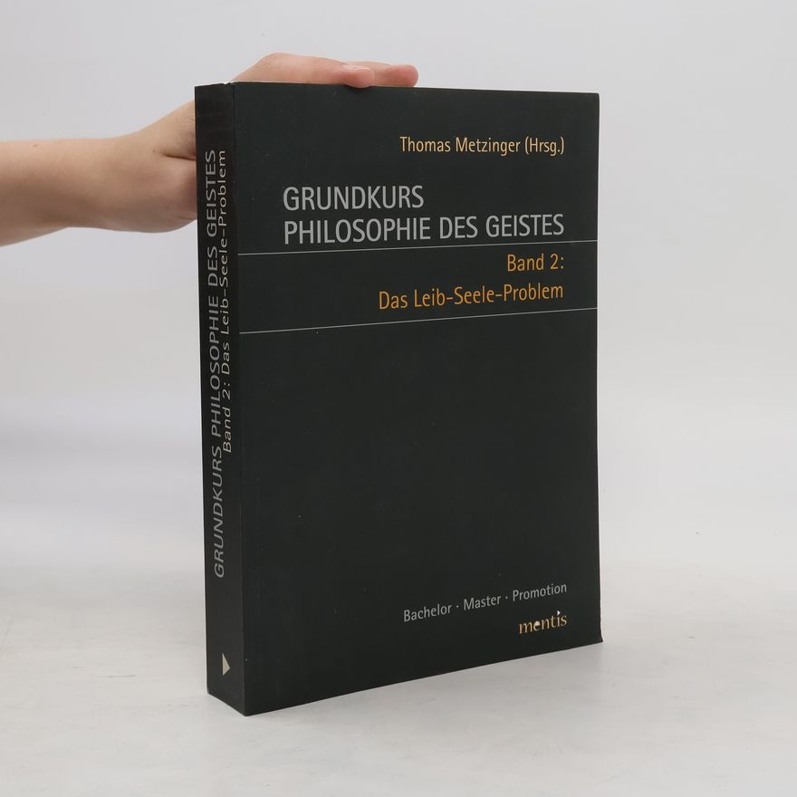 Thomas Metzinger Das Leib-Seele-Problem