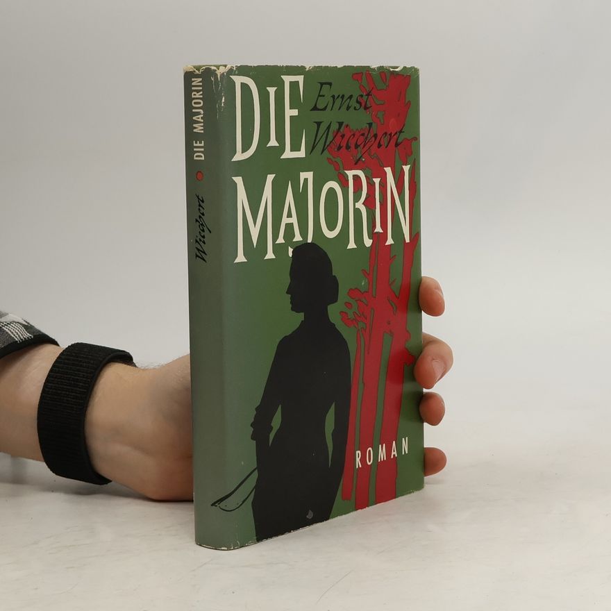 Ernst Wiechert Die Majorin