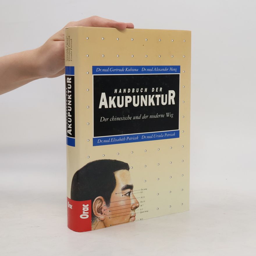 Gertrude Kubiena Handbuch der Akupunktur