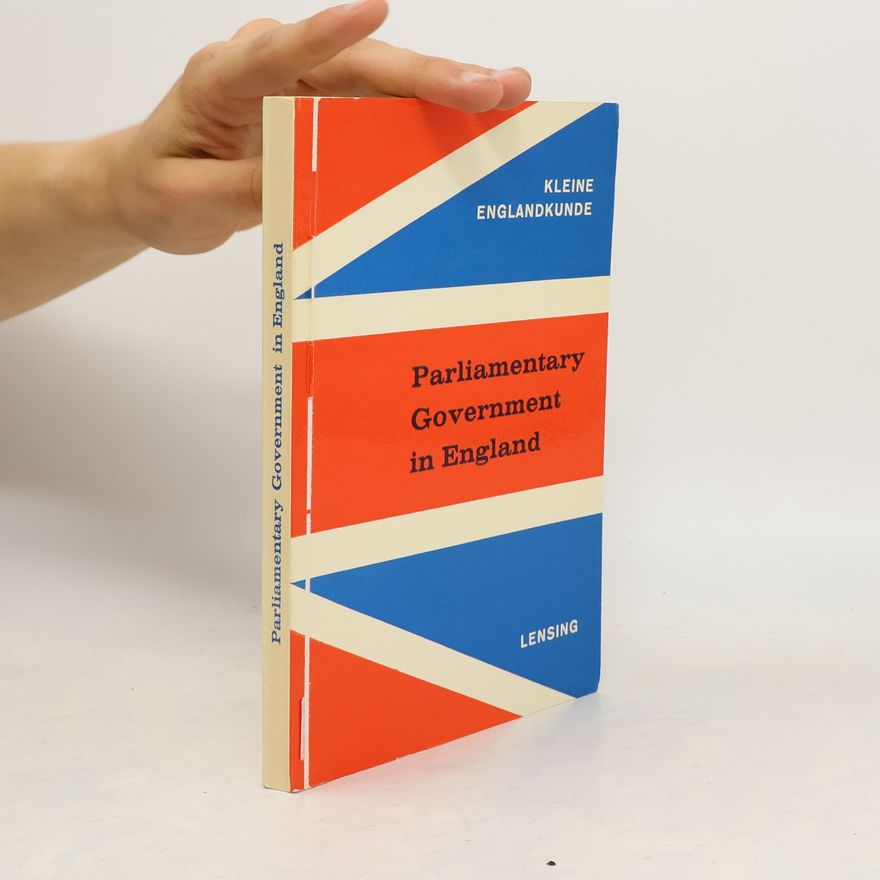 Kolektiv autorů Parliamentary Government in England