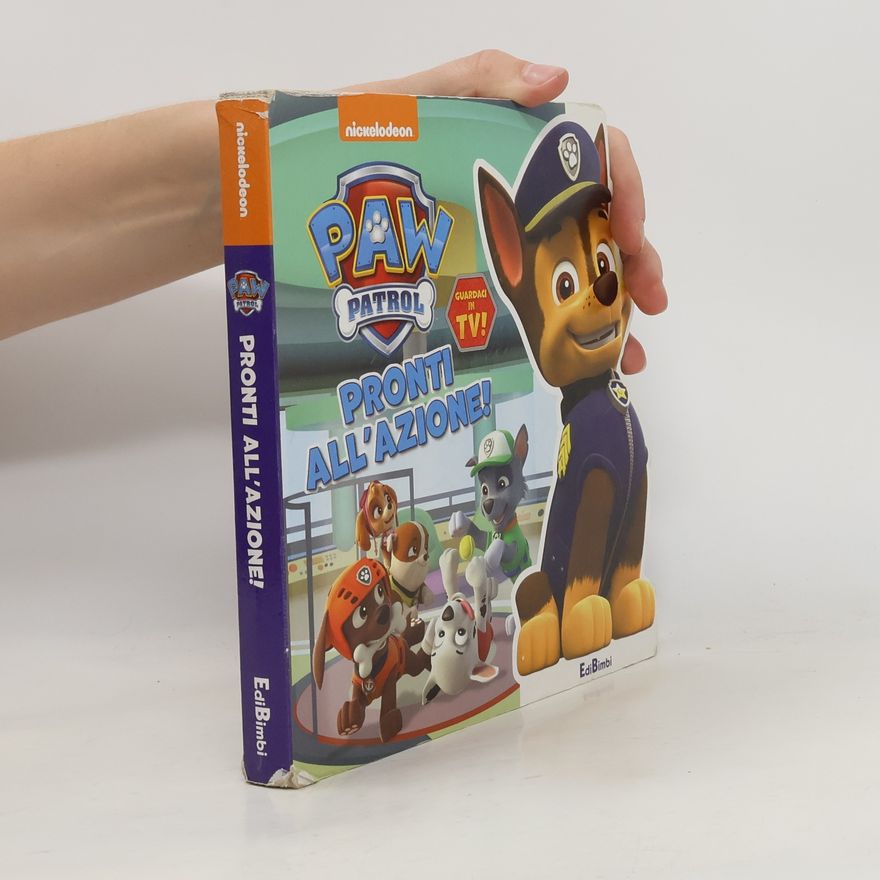 Autorenkollektiv Paw Patrol. Pronti all'azione!