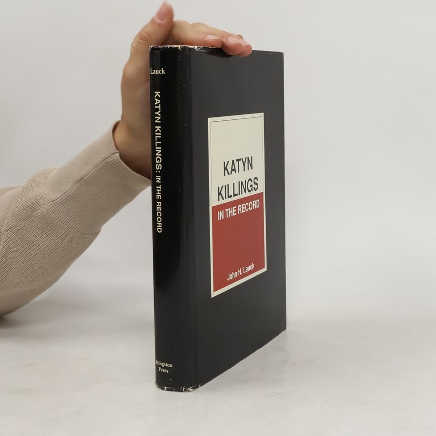 John H. Lauck Katyn Killings