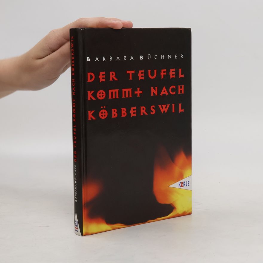Barbara Büchner Der Teufel kommt nach Köbberswil