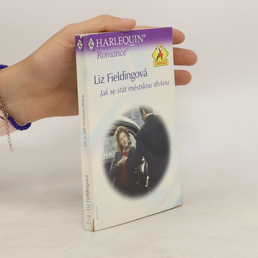 Liz Fielding Jak se stát městskou dívkou