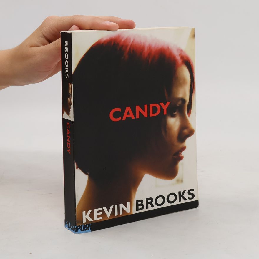 Kevin Brooks Candy