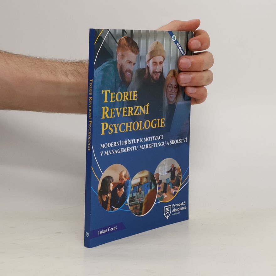 Lukáš Černý Teorie reverzní psychologie