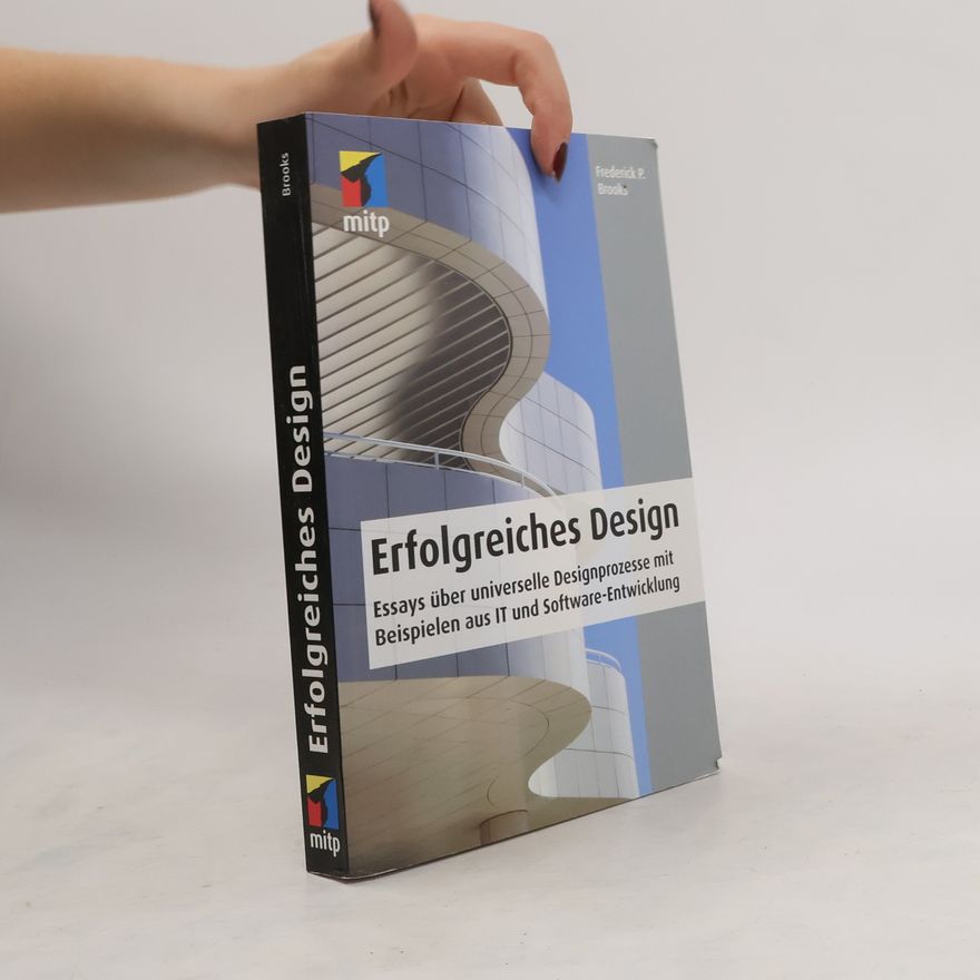 Frederick P. Brooks Erfolgreiches Design