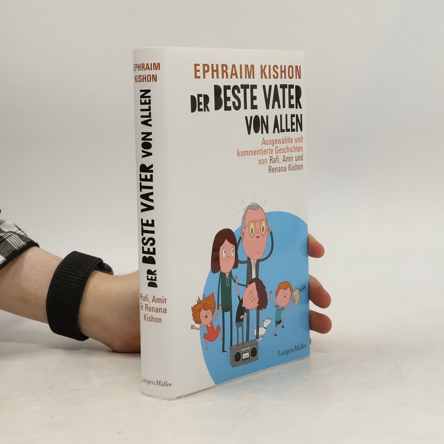 Ephraim Kishon Der beste Vater von allen