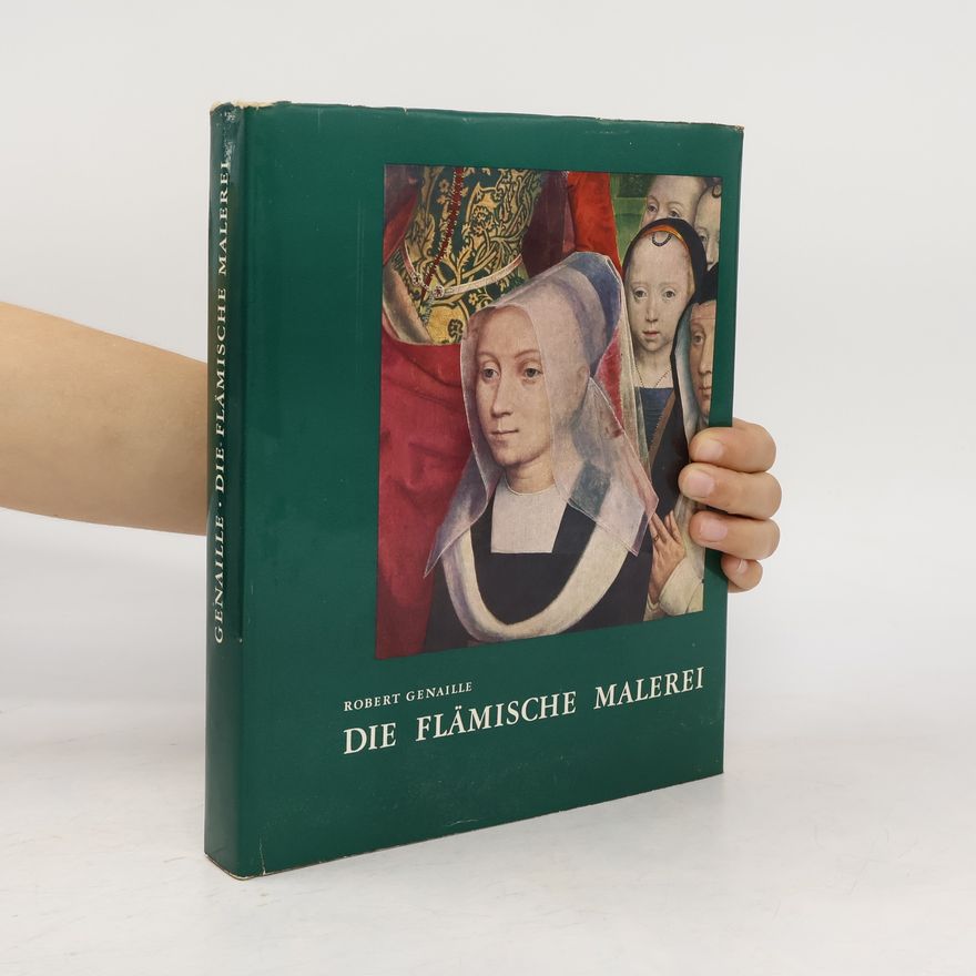 Robert Genaille Die Flämische Malerei