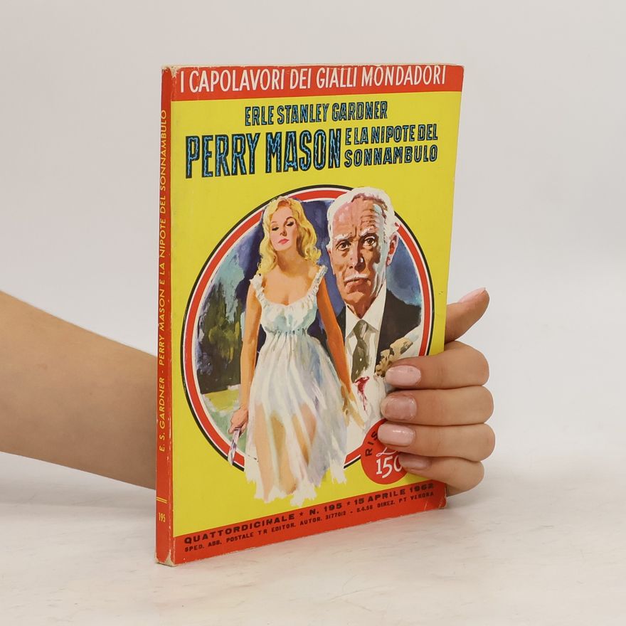 Erle Stanley Gardner Perry Mason e la nipote del sonnambulo