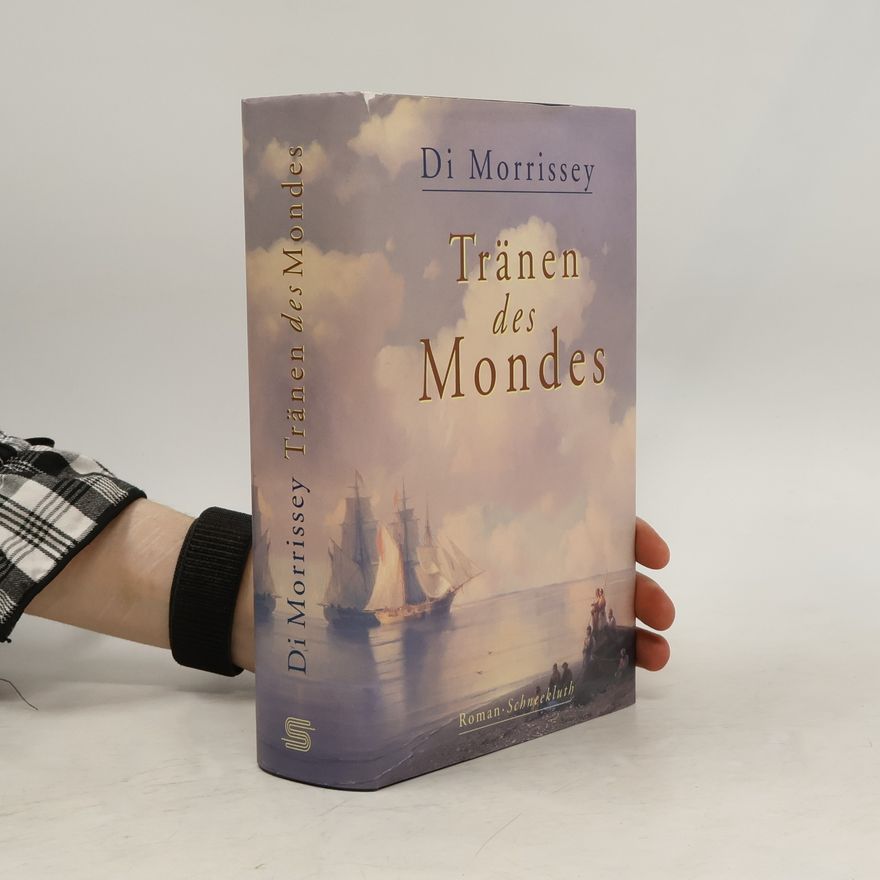 Di Morrissey Tränen des Mondes