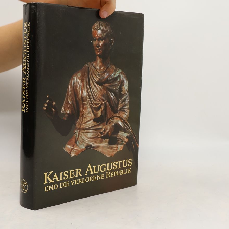 Auteurscollectief Kaiser Augustus und die verlorene Republik