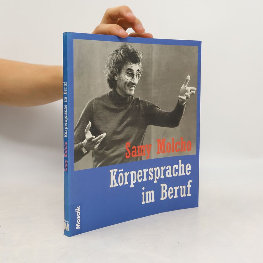 Samy Molcho Körpersprache im Beruf