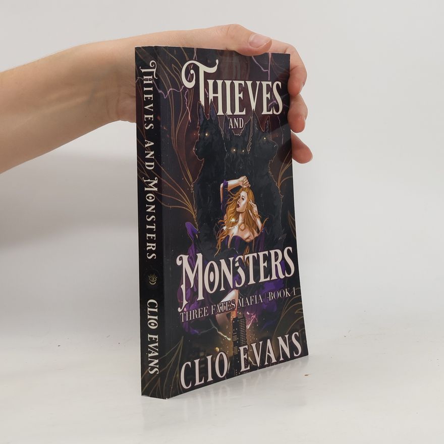 Clio Evans Thieves and Monsters