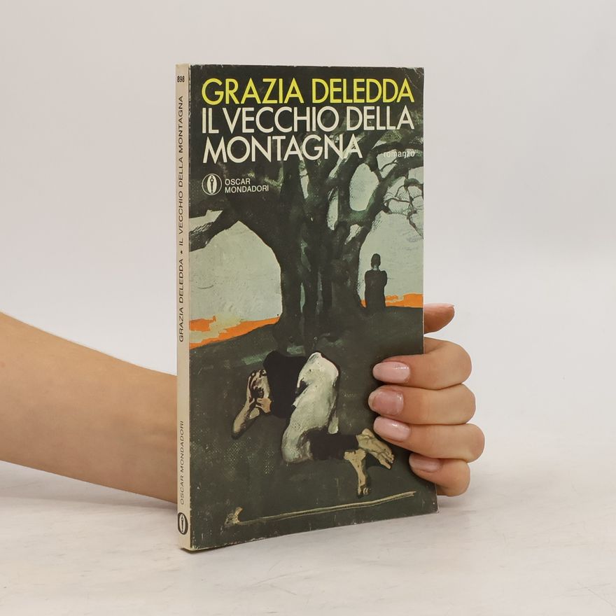 Grazia Deledda Il vecchio della montagna
