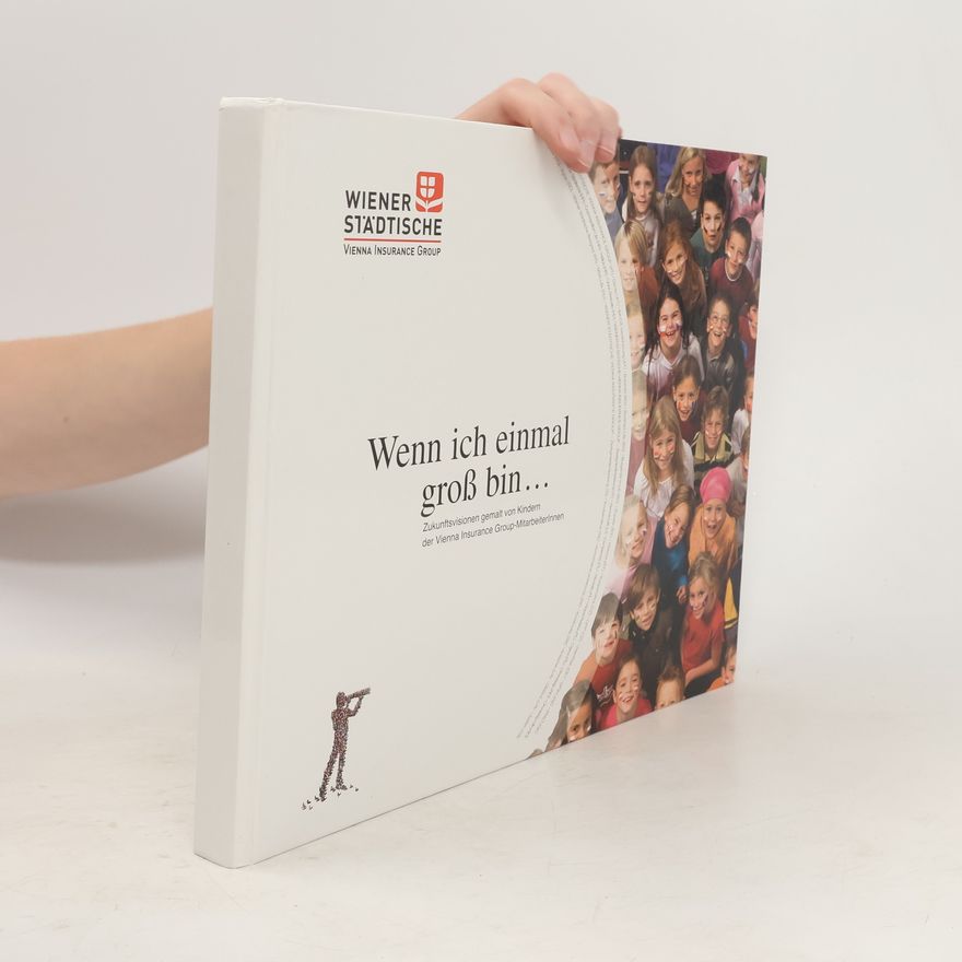 Collectif d'auteurs Wenn ich einmal groß bin...