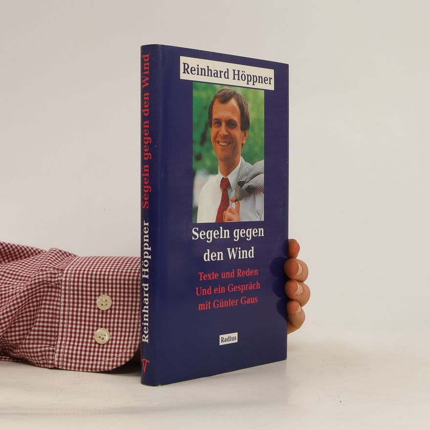 Reinhard Höppner Segeln gegen den Wind