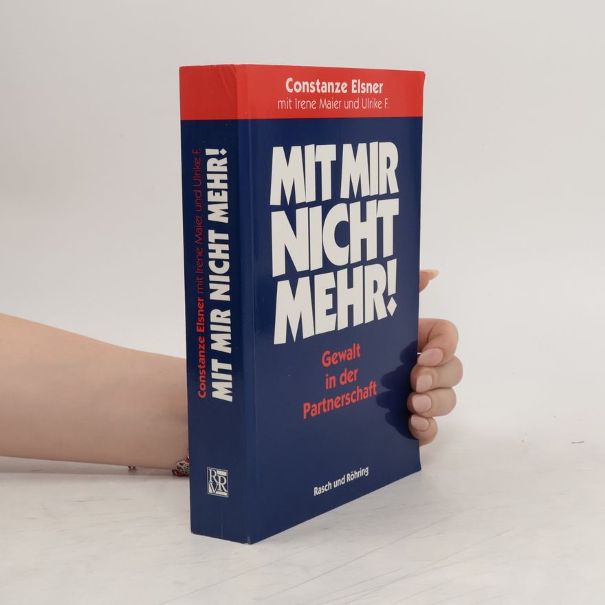 Constanze Elsner Mit mir nicht mehr!