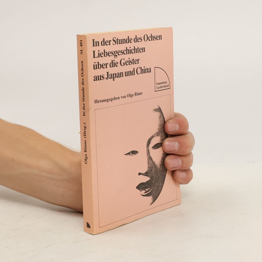 Olga Rinne Sammlung Luchterhand - 481: In der Stunde des Ochsen