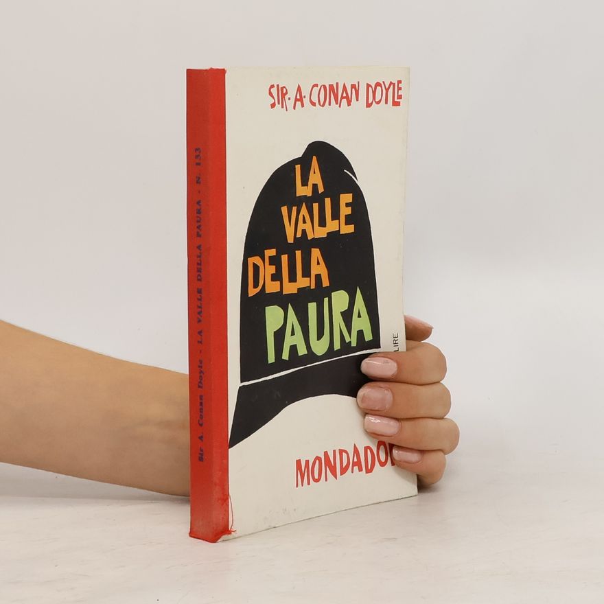 Arthur Conan Doyle La valle della paura