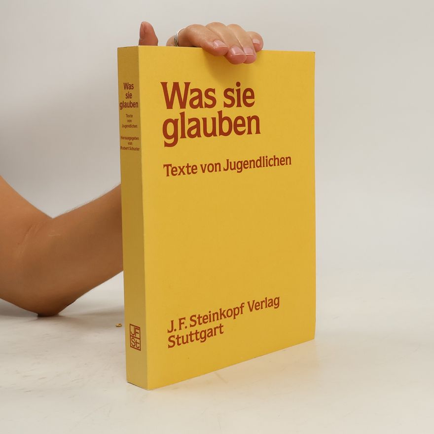Robert Schuster Was sie glauben