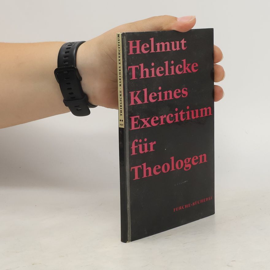 Helmut Thielicke Kleines Exercitium für Theologen