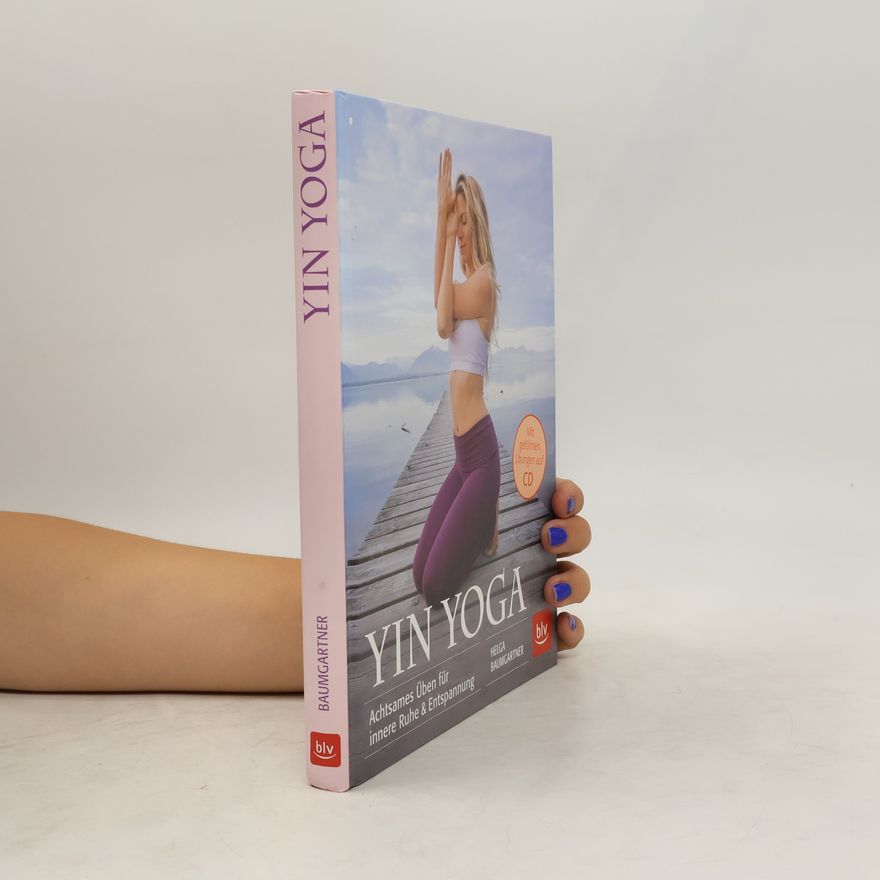 Helga Baumgartner Yin Yoga