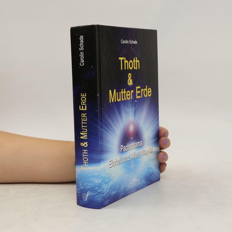 Carolin Schade Thoth und Mutter Erde