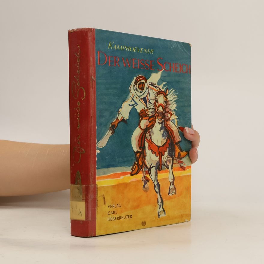 Elsa Sophia von Kamphoevener Der weisse Scheich