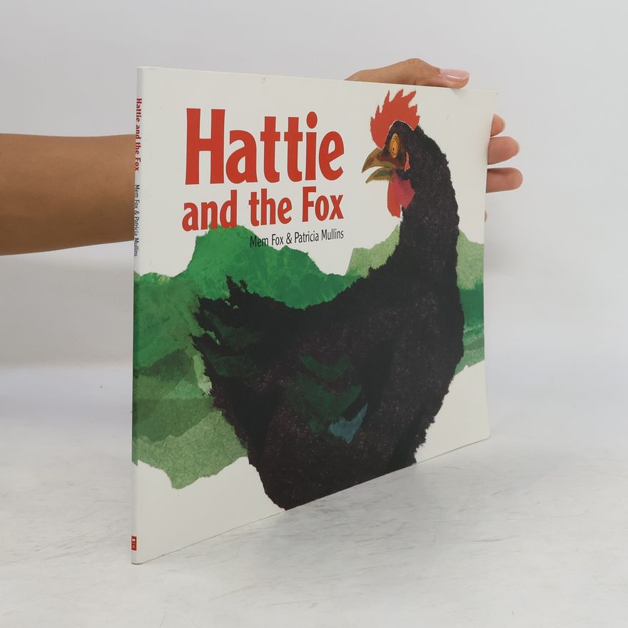 Patricia Mullins Hattie and the Fox