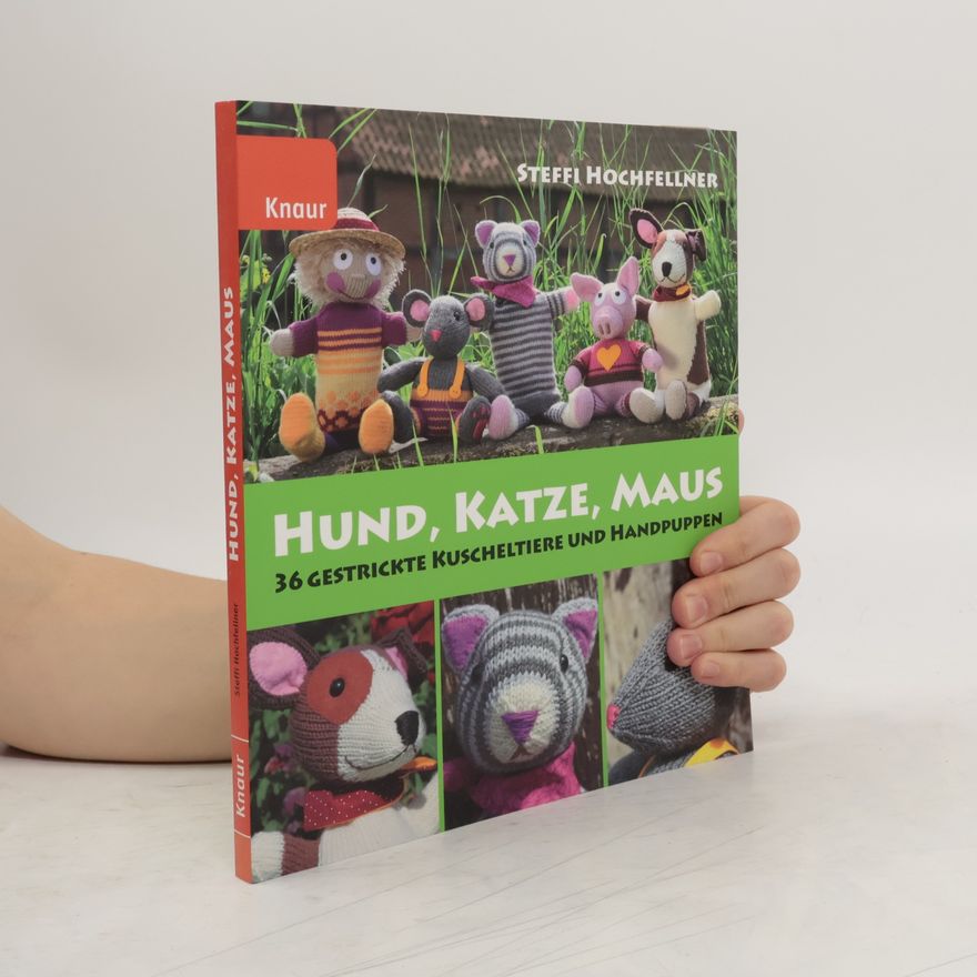 Steffi Hochfellner Hund, Katze, Maus