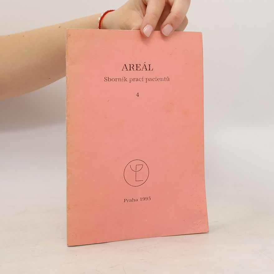 Collectif d'auteurs Areál - Sborník prací pacientů 4