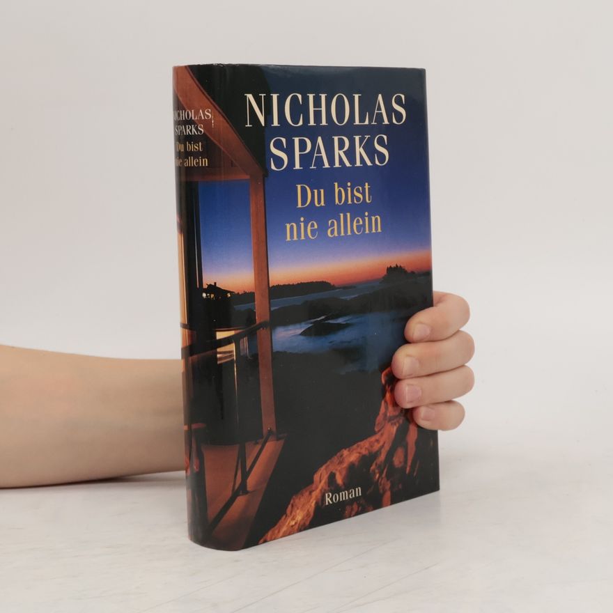 Nicholas Sparks Du bist nie allein