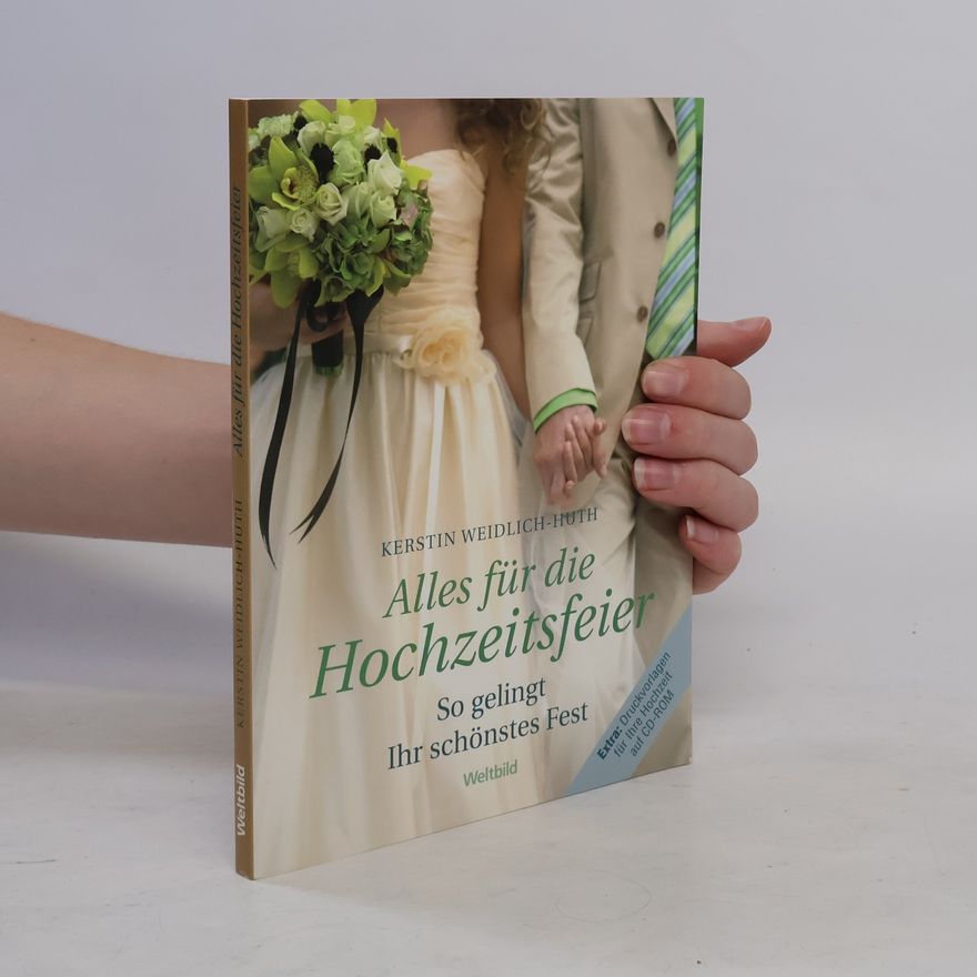 Kerstin Weidlich Huth Alles für die Hochzeitsfeier
