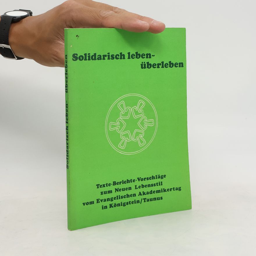 Klaus Traube Solidarisch leben, überleben